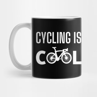 Cycling is Cool Cycling Shirt, Cycling is Cool Cycling T-Shirt, Cycling is Fun, Funny Cycling T-shirts, Cycling Gifts, Cycling Lover, Fathers Day Gift, Dad Birthday Gift, Cycling Humor, Cycling, Cycling Dad, Cyclist Birthday, Cycling, Outdoors Mug